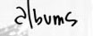 Albums